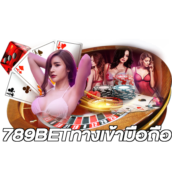 789BETทางเข้ามือถือ